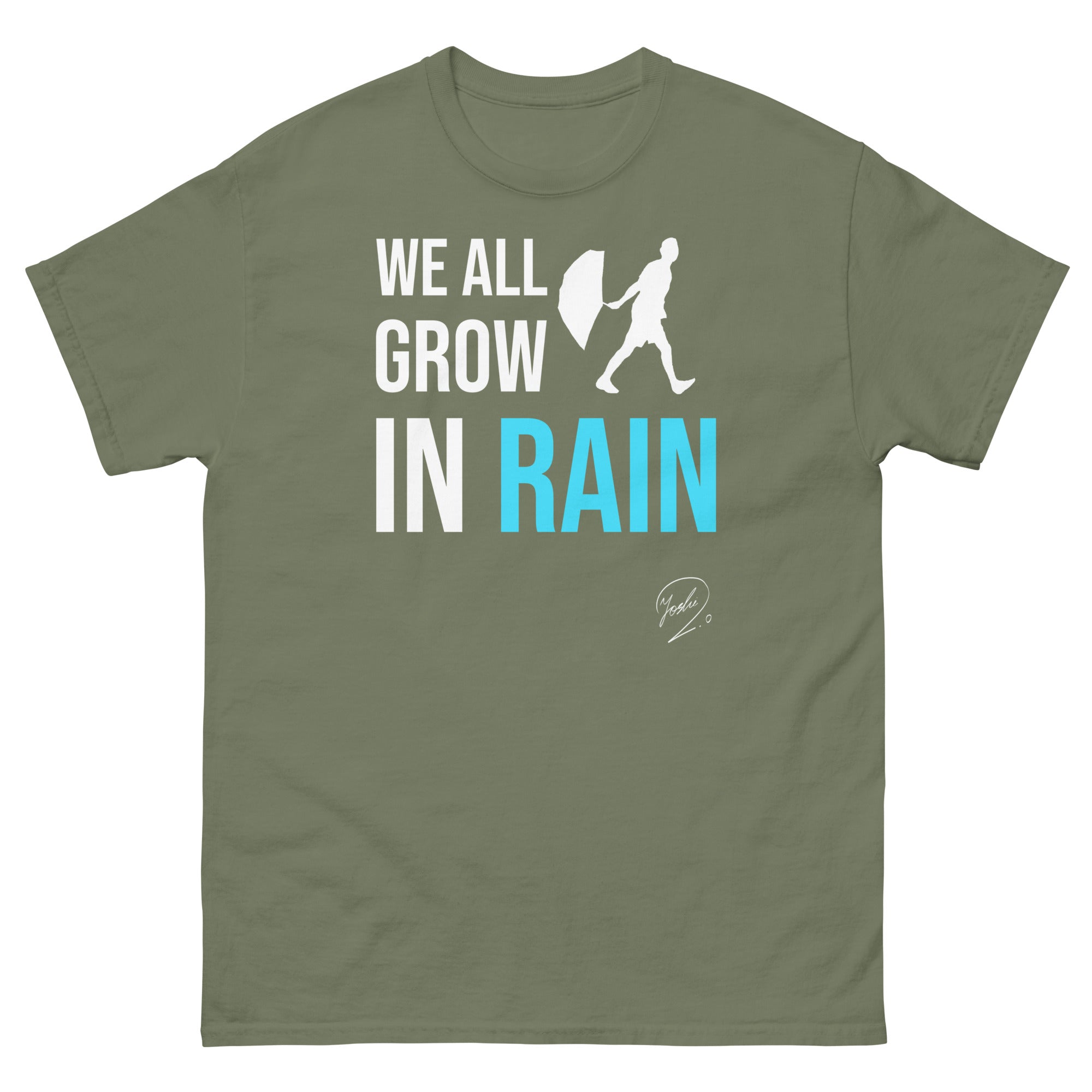Grow in Rain' T-shirt – Yoshi 2.0 Merch Store